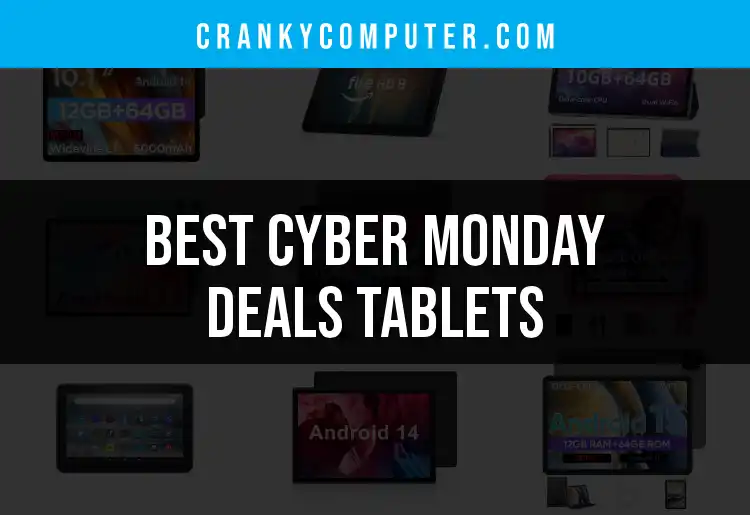 18 Must-See Cyber Monday Deals Tablets for Instant Savings featured