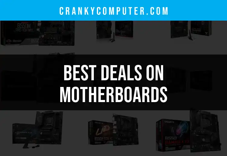 13 Best Deals on Motherboards for Every Build featured