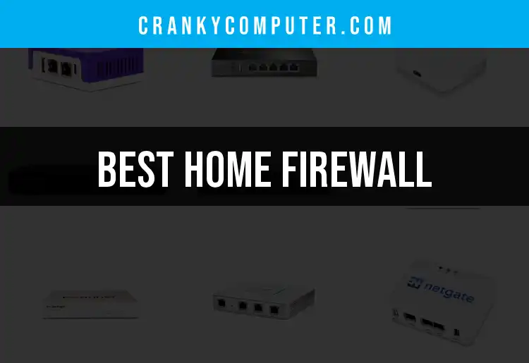 16 Home Firewalls for Ultimate Network Security