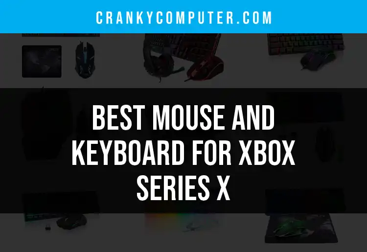 15 Top Mouse and Keyboard Sets for Xbox Series X