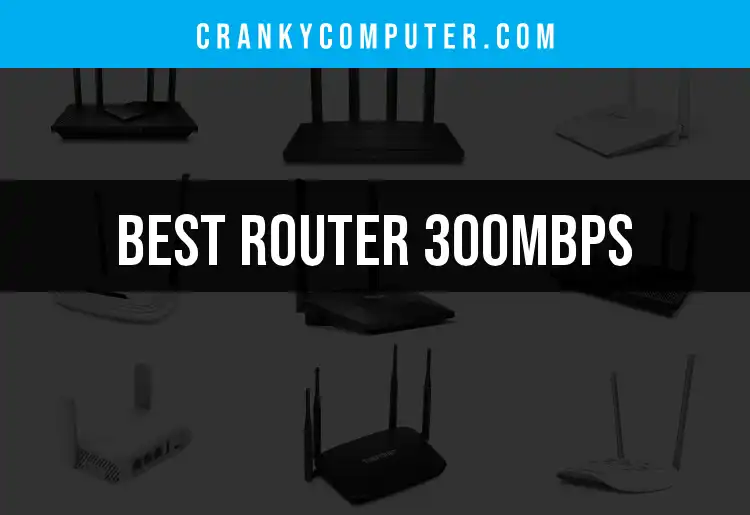 13 Best Routers Under 300mbps for Fast Reliable Wi-Fi