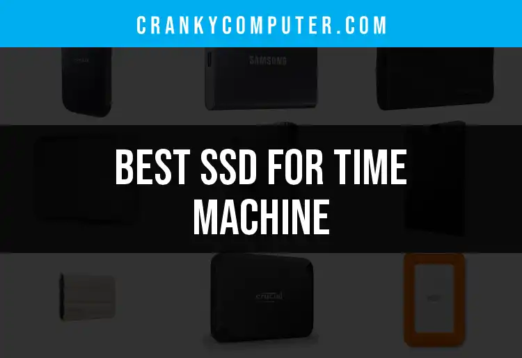 12 Best SSDs for Time Machine Backup