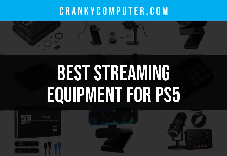 20 Must-Have Streaming Equipment for PS5