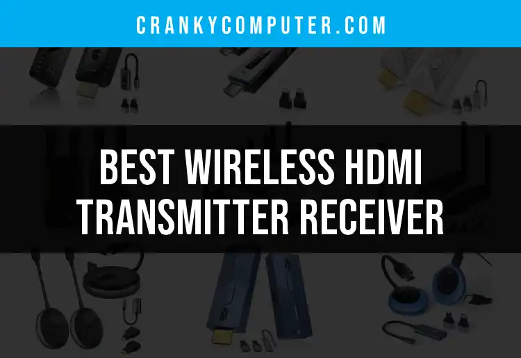 17 Best Wireless HDMI Transmitter Receiver Options featured