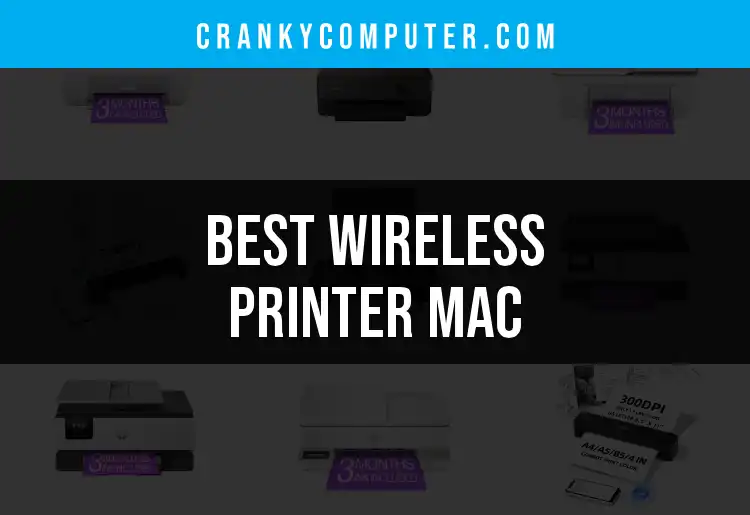 17 Top Wireless Printers for Mac Reviewed featured